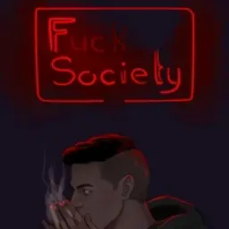 #FuckSociety