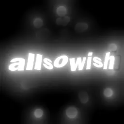 allsowish