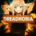 Dreadhobia