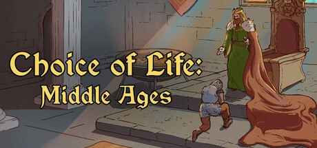 The Choice of Life: Middle Ages