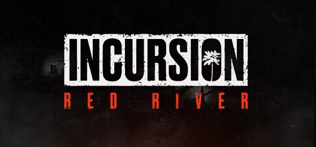 Incursion Red River