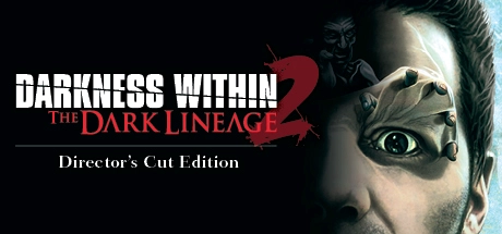 Darkness Within 2: The Dark Lineage