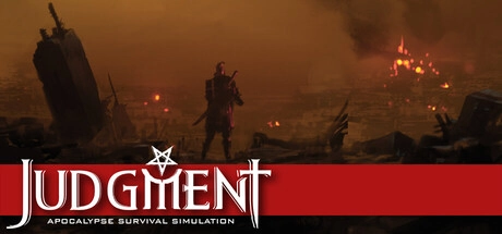 Judgment: Apocalypse Survival Simulation